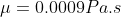 μ 0.0009Pa.s