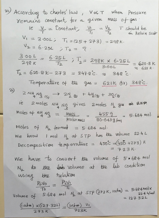 3.00L 3.OOL z 621 K. 20) According to charles law, VAT when Pressure remains constant, for a given mass of gas il y = Constan