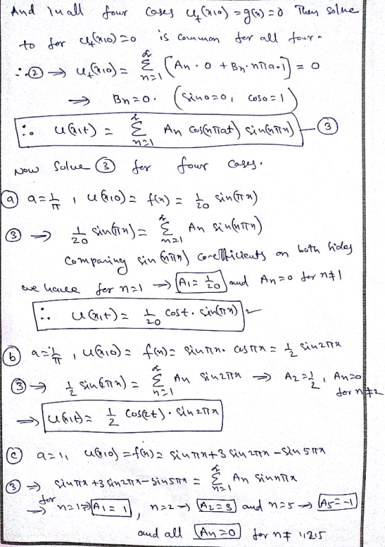 | And in all four coses qG1o) = g(n) = 0 Their solue to for cq (10) 20 is common for all four- : © Urbino)= & Can.0 + Bninila