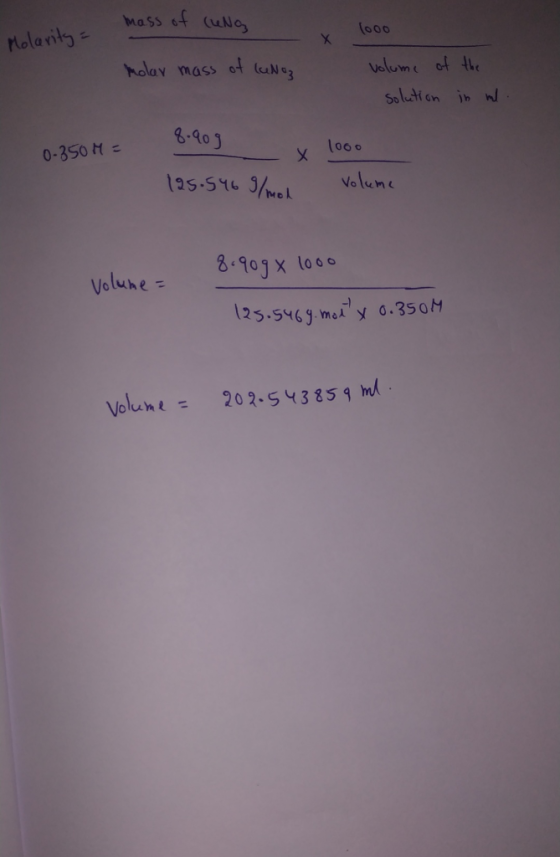 Mass st uNo (000 Molarits holay mass Volume of the So luti on in nl B-903 0-350 M= (000 X 1as.546 3/Me Volume 8-90jx 1000 Vol