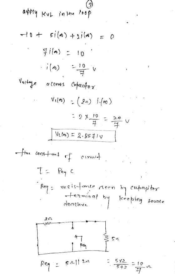 aupply Kut in the loop 10t sila) + (a) = 0 10 film) - (a) Voltage a cenoss Capacitor. Velm) - (2n) 1.foo) =? : 2 x 10 v Ven)