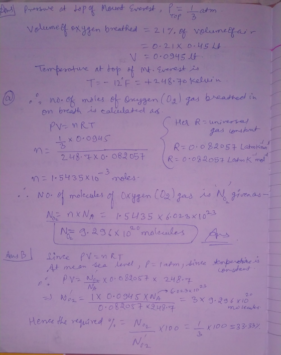 Top 3 Her R - universal n = thus Pressure at top of Mount Everest, p = 1 atm. volume of oxygen breathed = 21% of volume of ai