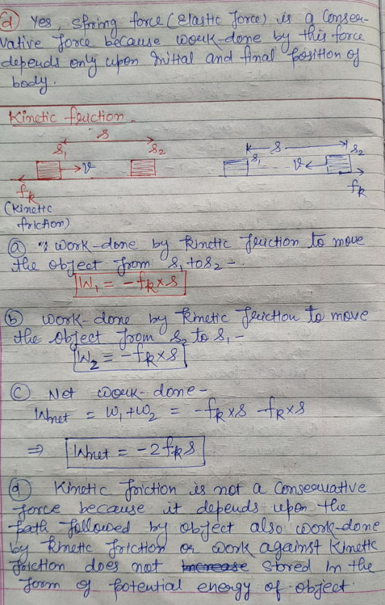a Yes, spring force (Elastic Force) is a conser- Native force because work done by this force depends only upon drittial and