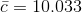 \bar{c} = 10.033