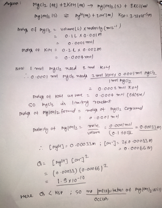 Auswers mg cl2 199) + 2 Kom (aa) mg/04/215) + Excl(aa) mg109/2 15) might (aq) + 2041aa) Kap= 3.72410-Sm Indles of mach = vole