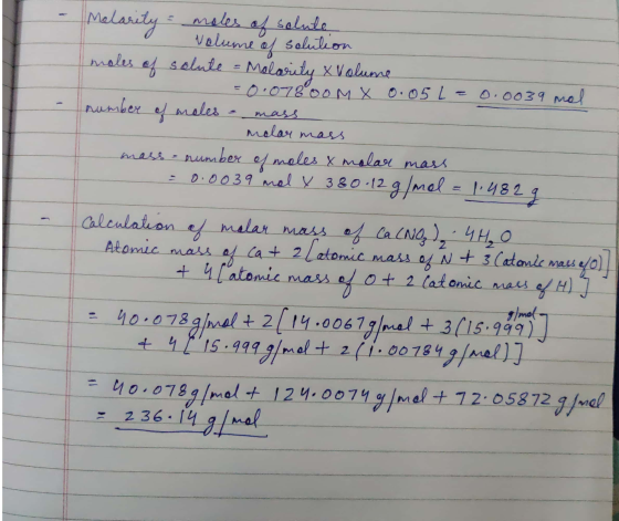 Malarity = moles of solute volume of solution moles of solute = Molarity X Volume - = 0.078 oom X 0.05L = 0.0039 mal number o
