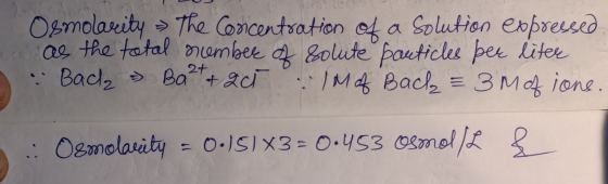 Osmolarity The Concentration of a Solution expressed as the total number of solute particles per liter. . Back Ba²t + 2 ct 1