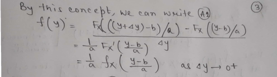 By this concept, we can write (A) f(y) = FAX ((ytay-b)/2) - Fx ((-b/a) - Fx ( Yub) sy = la f(y-b) as oy of