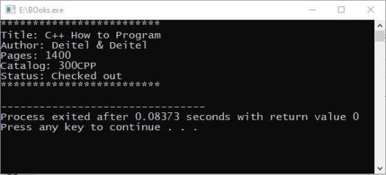 E: BOoks.exe ***** Title: C++ How to Program Author: Deitel & Deitel Pages: 1400 Catalog: 300CPP Status: checked out ********