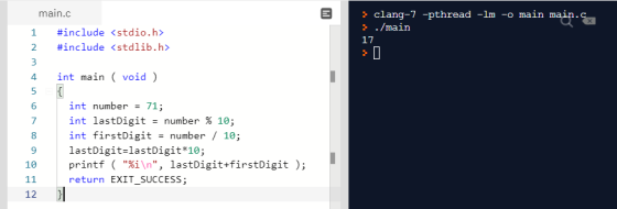 main.c > clang-7 -pthread -lm -o main main.c ./main 17 1 #include <stdio.h> #include <stdlib.h> 2 3 4 int main( void ) 5 6 7