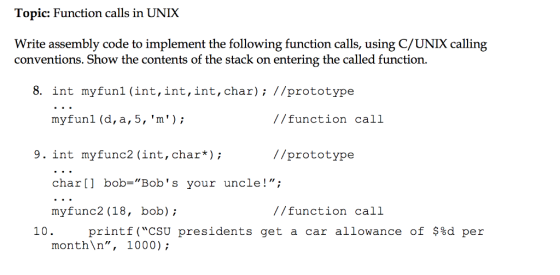 Function calls in UNIX Write assembly code to impl