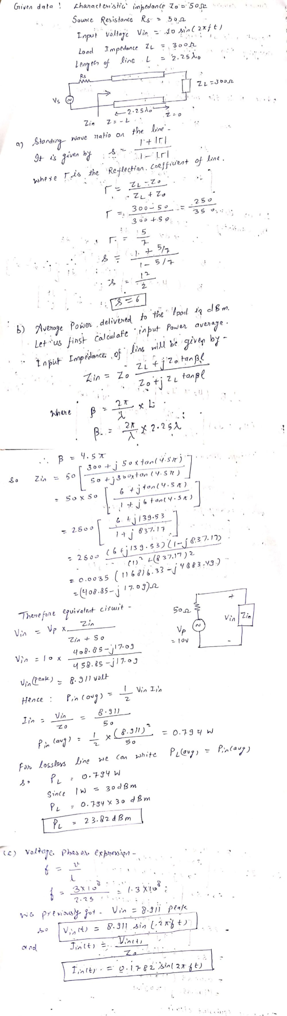 6) Average Power delivered to the load in dom. Given dala! characteristica impedance Zos:50$ Sowrie Resistonca Rss 5or Inpu