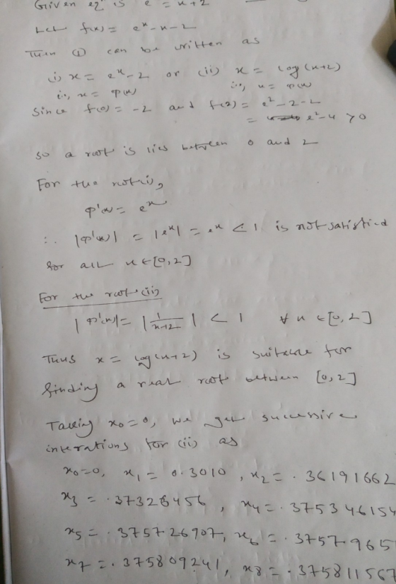 Given ez is e-ur2 het fx= a u-2 Then @ can be written as ixa a-2 or cii a = log (+2) eio, res pu) since to= -2 ud f(2)= e2_