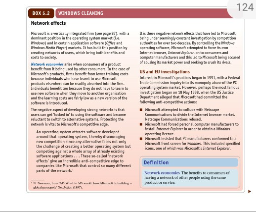 124 BOX 5.2 WINDOWS CLEANING Network effects It is these negative network effects that have led to Microsoft being under seem
