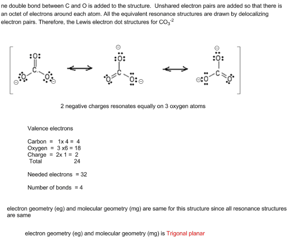 ne double bond between C and O is added to the structure. Unshared electron pairs are added so that there i:s an octet of ele