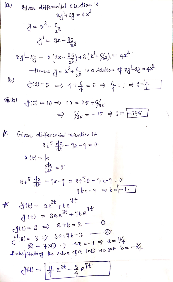 (a:) x Given differential equation is ay+ 2y = 4x² y = x² + C 22 Y= 2x - 26 < (2x-hey +2 [2°+92). = 42 2²+ C is a solution