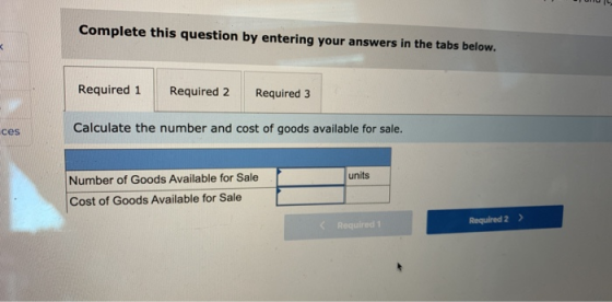 Complete this question by entering your answers in the tabs below. Required 1 Required 2 Required 3 ces Calculate the number