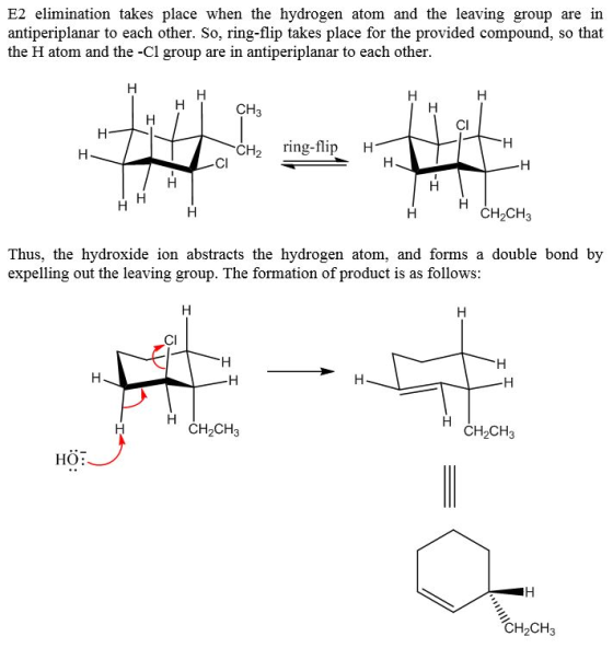 E2 elimination takes place when the hydrogen atom and the leaving group are in antiperiplanar to each other. So, ring-flip ta