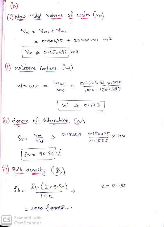 Nolume water 1 6) (1) New Total volume of water (rw) Vw = wit wa o 0.130435 + 20*01001 m3 Vwo LSol Im3 [ho 3 0.150485 m3 7 (1