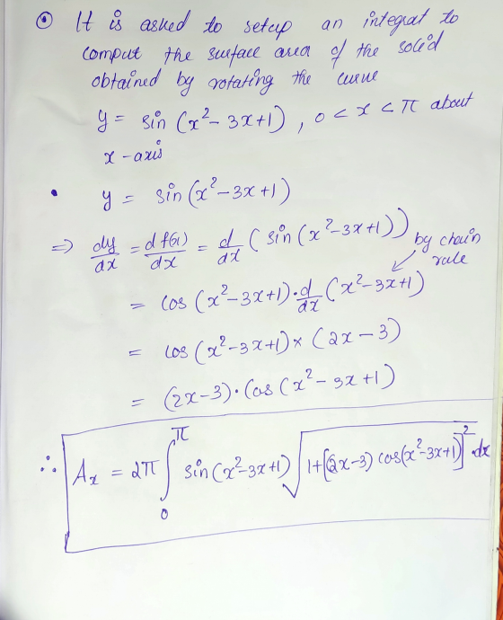 V It is asked to setup an integral comput the surfall area of the soled obtained by rotating the corne G = sin (x²-3x+1), o c