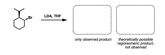 LDA, THF Br only observed product theoretically possible regioisomeric product, not observed