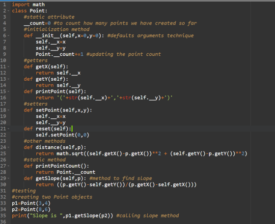 1 import math 2 - class Point: 3 #static attribute 4 count=0 #to count how many points we have created so far 5 #initializati