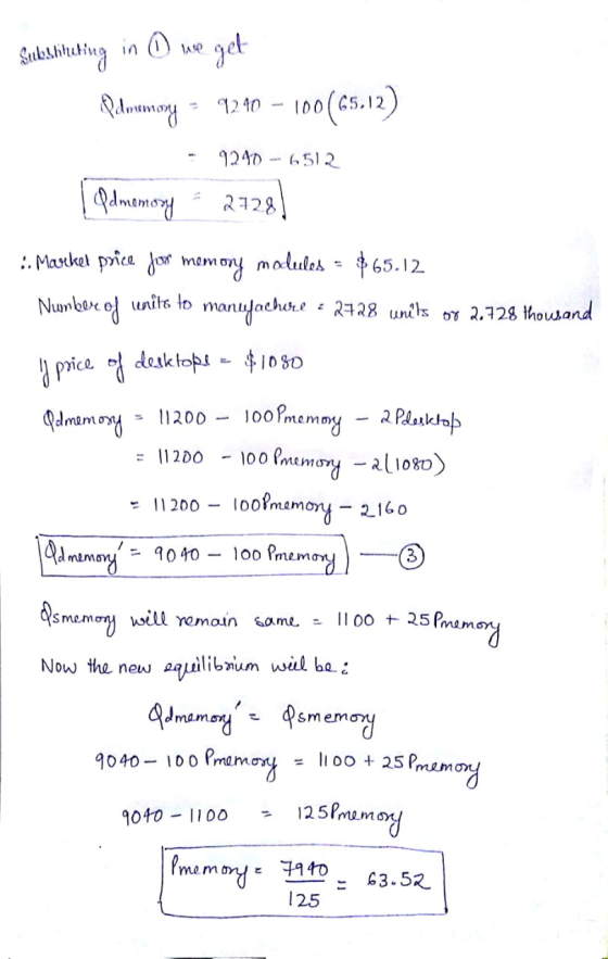 Substituting in © wwe get Ploumay - 9240 - 100(65.12) - 9240 - 6512 [ Idmemory - 2728) :. Mareket price fest memory malules =