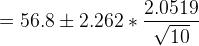 2.0519 = 56.8 + 2.262 * 10