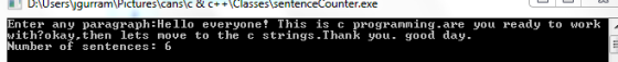 DAUsers ygurram Pictures cansIC &CClasses sentenceCounter.exe Enter any paragraph Hello everyone! This is c programming-are y