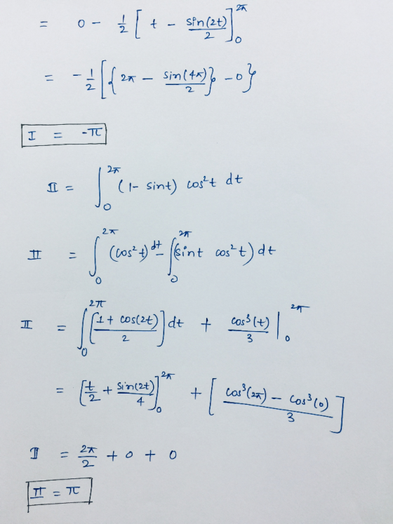 25 o 1 [ +- sincere sim (4x)}} o} !! fe 20 I -TT 11 25 C = (1- sint) cos²t dt 22 th (cos?t) dht Sint cost)? dt 27 29 ㅠ [1 + c