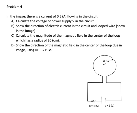 Problem 4 In the image: there is a current of 0.5 (A) flowing in the circuit. A) Calculate the voltage of power supply V in t