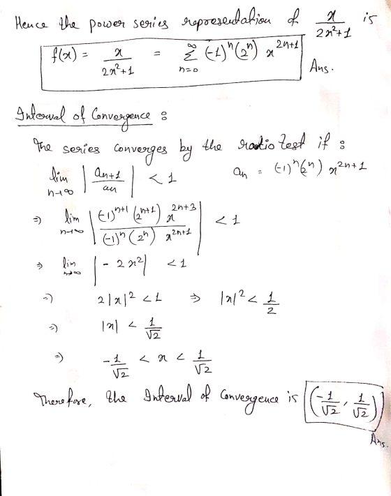 a is IMA 22²+1 Hence the power series | fla) - representation of Ez) C) mental nao - Ans. Iulowal of Convergence The series