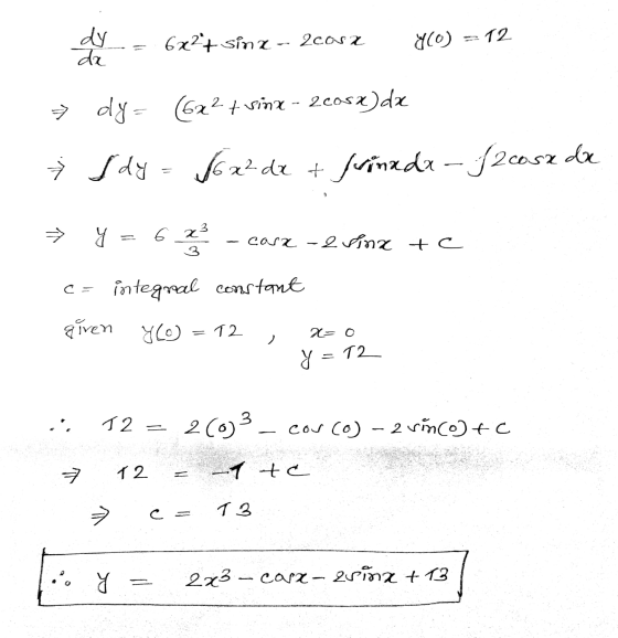 dy da T2 yo) 6x2+ sind - 2casa 7 dy= (6x² trinx - 2 cosx) dx لاک Ž S dy - Jox²dx + frinada -f2cose da ac 6 x3 cara 2 sina te