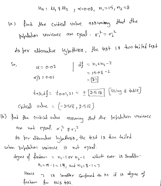 Ha ! de tl2 ,x=0.02, 1,215, 22=8 the (a) find the critical value assuming that population variance are equal.or=022 As ber al