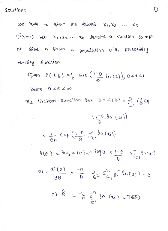 Solutions we have to Given the values. X1, X2 ,---- Xn (Given) het XI,X2 .... an denote a random sample of size n from a popu