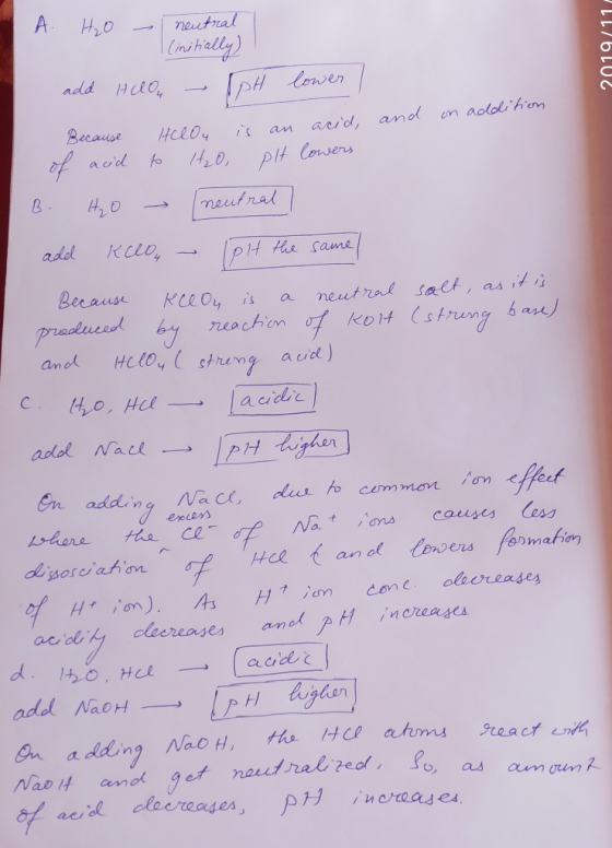 A H₂O - neutral (initially) add Hlou - TpH 2019/11 lower / on addition an and is acid, Because Helou of acid to H₂O pH lowers