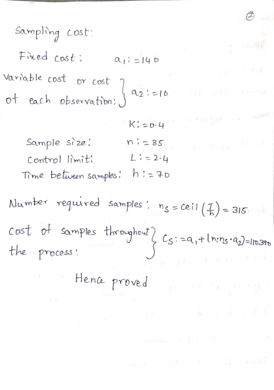 Sampling Cost Fixed cost Variable cost or cost ot each observation Sample si2e, Control mit Time betwen samples: h:o ubeveg