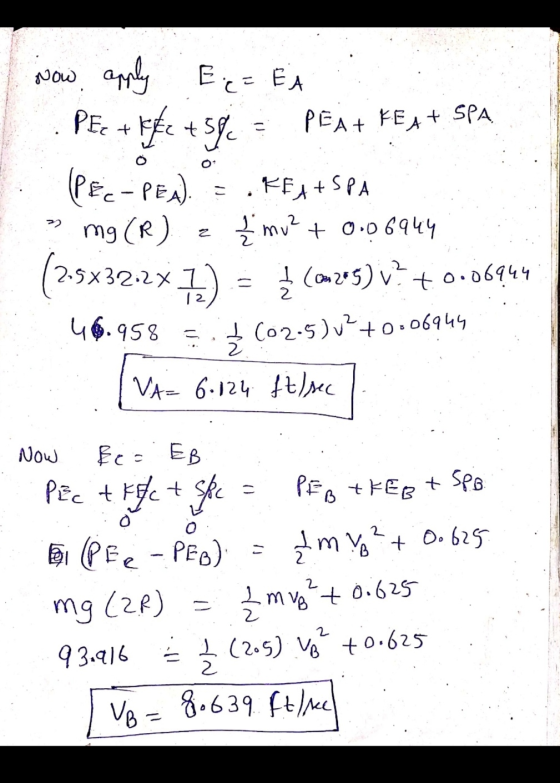 وفى Now apply E. = E PEAT FEA+ SPA +55 こ PEx + FBC (PEC-PEX). 2 2 į mu? (2.5x32:247) = KEA+SP mg (R) +0.06.944 1 (C205) v? +0