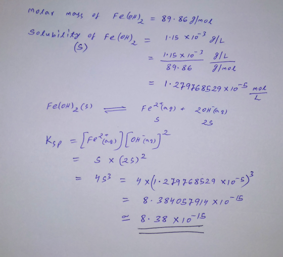 Felen2 MOlar 89. 86 91mo Mass of = Solubility of felon) (S) 3/L 11 9/moL 89.86 279168529 X /o mol Feng) Felon)2Cs) 25 Ky = re