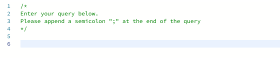 1 2 * Enter your query below. Please append a semicolon ; at the end of the query */ олд