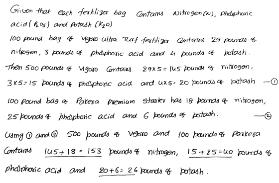 Given that each ferkilizer bag Contains Nitrogen (N), Phosphoric acidl P2os) and potash (K2O) 100 pound bag of vigoro ultra T