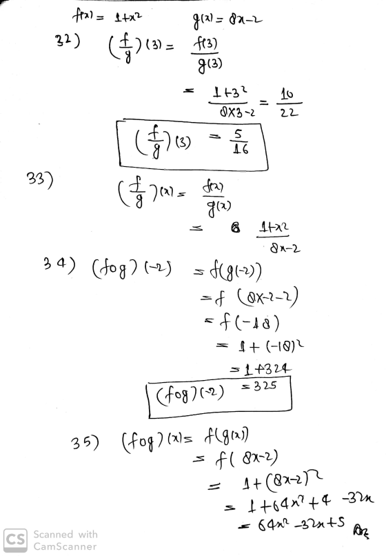 fra) = 1+x2 32) ($)(3) g(x)= 80-2 f13) g(3) 10 1+3? SX3-2 10 22 () (3) S 9T CEE fa) g(x) 14212 80-2 34) (fog) (-2) $(81-2)) o