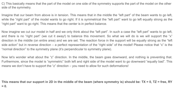 C) This basically means that the part of the model on one side of the symmetry supports the part of the model on the other si