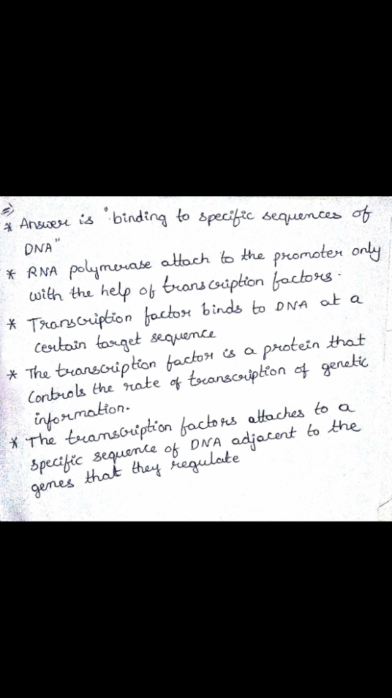 Ans ese is -binding to speci c DNA of 2 only totéh tha help o rans siption jaclo*s * The transoiption achon H s a Protein tha