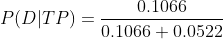 0.1066 P(DTP) = 7 0.1066 + 0.0522