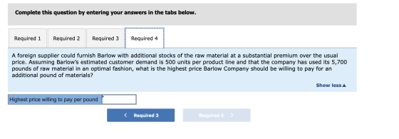 Complete this question by entering your answers in the tabs below. Required 1 Required 2 Required 3 Required 4 A foreign supp