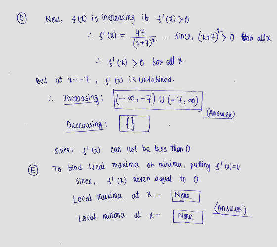 ( 0 ) Now, f60 is increasing it f (x) yo is f(X) = 47 since, (x+7) >0 ton allx (x+7) i f(x) > 0 for all x But at a=-7, t eN