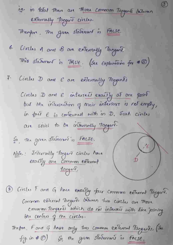e in total there an three common Targents between externally Tangent circles. Therfor. The given statement is FALSE. 6. Circl
