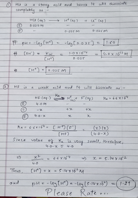 hence it ule dusodate OHCu is strong acid and completey as - HU (ar) Ht lae) u (ag) 0.02S M D 025 M O025 M pHE-lasCH) 1.60 0.