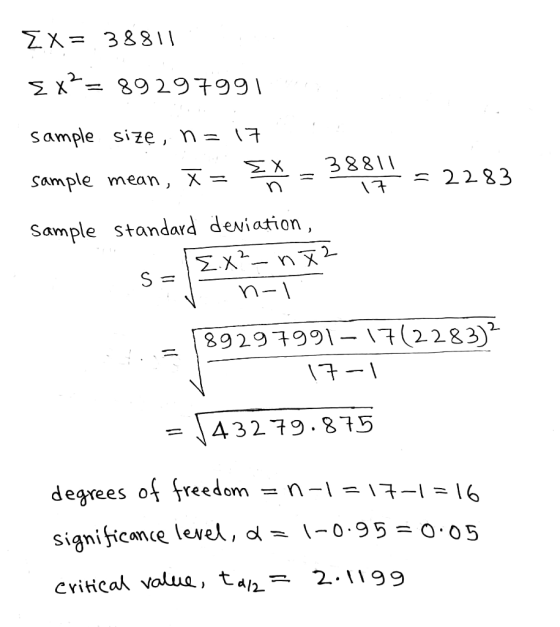 ΣX= 388| 89 29799 | Sample size, n = (7 38811 2283 Sample mean, X \7 Sample standard deviation, Ex-n2 Y 1-u 89297991- 17(2283